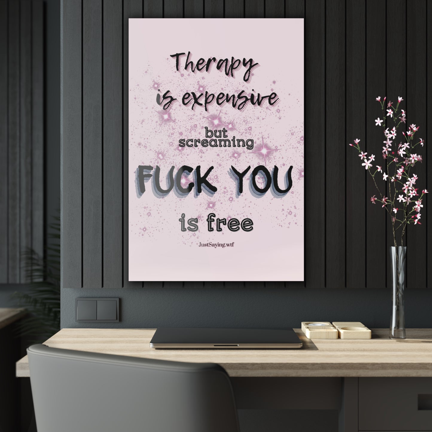 Therapy Is Expensive But Screaming Fu*k You Is Free Floating Acrylic Wall Art