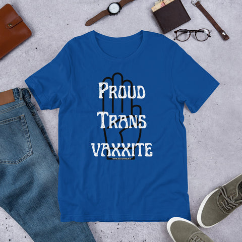 PROUD TRANSVAXXITE Anti Vaccination Short-Sleeve Unisex T-Shirt is the Perfect Summer Tshirt for Those who Identify as Vaccinated!