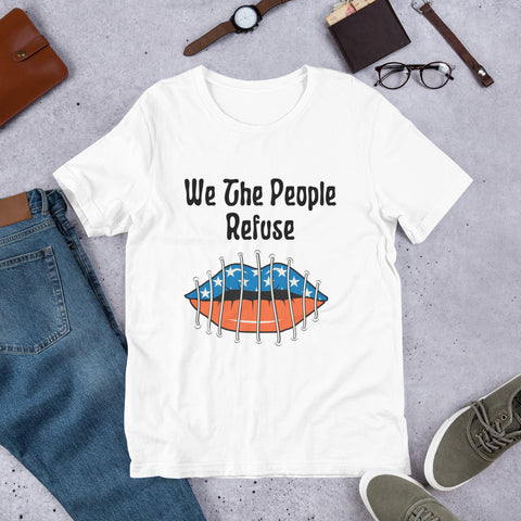 We The People Refuse to Be Silenced Short-Sleeve Unisex T-Shirt, Retro Vibe Graphic and Text Shirt, Stop Cancel Culture Shirt, Patriot T-Shirt,